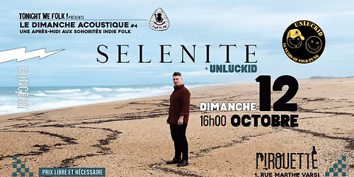 Concert SELENITE + UNLUCKID • Tonight We Folk 16H