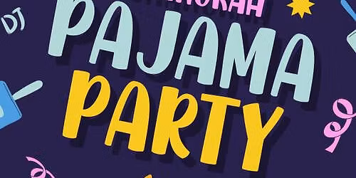 Chanukah Pajama Party at the Shaar