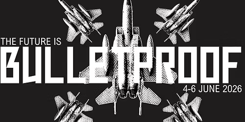 Bulletproof Festival 2026