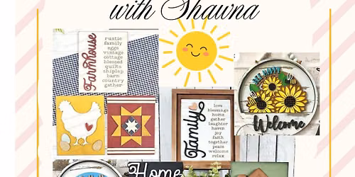 Crafts & Laughs with Shawna