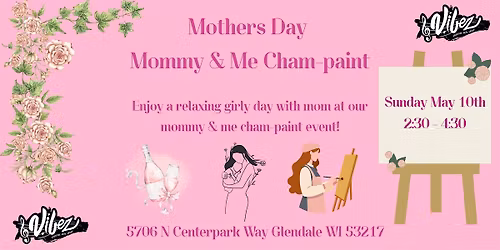 Mommy & Me Cham-paint
