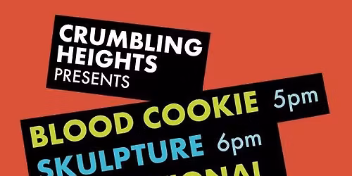 CRUMBLING HEIGHTS OPEN STUDIO NIGHT