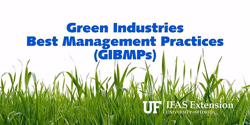 Green Industries Best Management Practices (GIBMPs)
