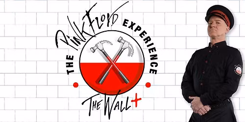 The Pink Floyd Experience - The Wall Tour 2026