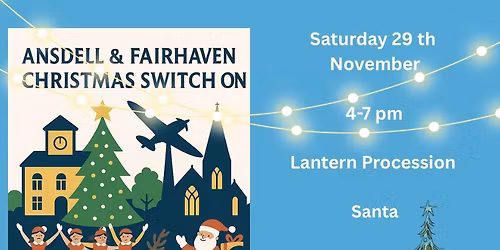 Ansdell & Fairhaven Christmas Switch On