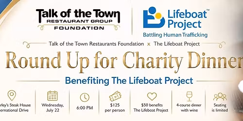 Round Up for Charity Dinner benefiting The Lifeboat Project