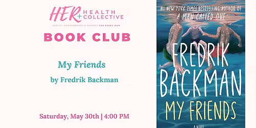 May Book Club: My Friends