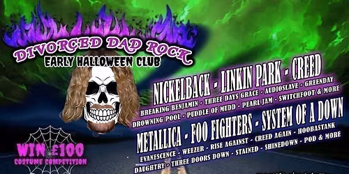 Divorced Dad Rock: Early Halloween Club (Newcastle)