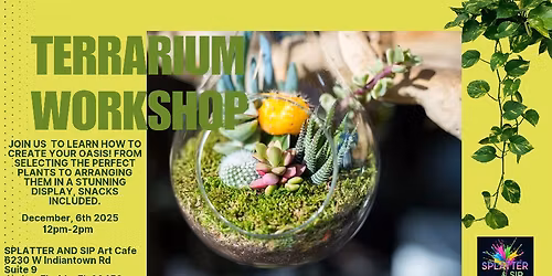 Terrarium Workshop
