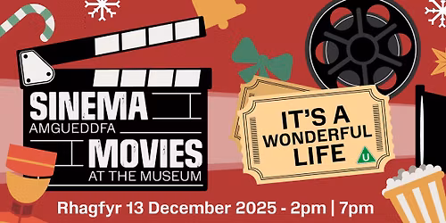 Sinema Amgueddfa \/ Museum Movies - \nIt's a Wonderful Life (U)
