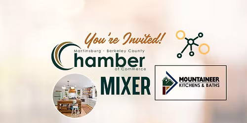 December 17 Mixer hosted by Mountaineer Kitchens & Baths