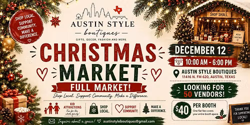 \ud83c\udf84\u2728 AUSTIN STYLE BOUTIQUES CHRISTMAS MARKET \u2728\ud83c\udf84