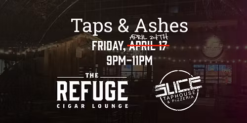 Taps and Ashes at Slice Taphouse!
