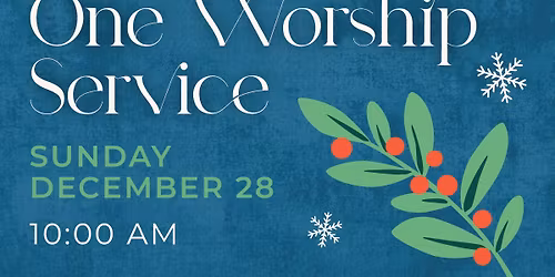 One Worship Service
