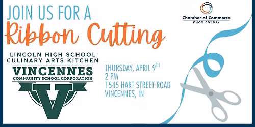 Ribbon Cutting: Vincennes Lincoln High School Culinary Arts Kitchen