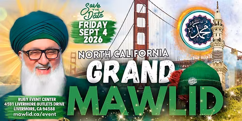 2026 Bay Area Grand Mawlid Nabi \ufdfa