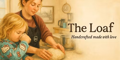 The Loaf- Sourdough Bake Sale 