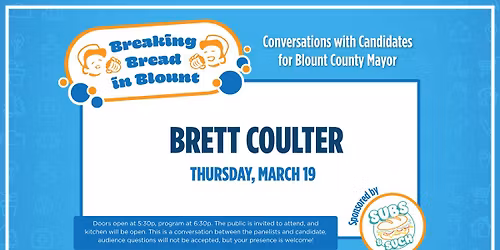 Breaking Bread in Blount with Brett Coulter