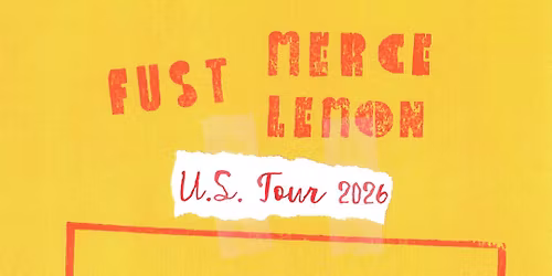 Fust \u2022 Merce Lemon \u2022 Walker Rider