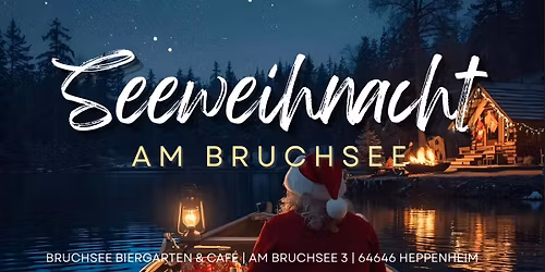 Seeweihnacht am Bruchsee 2025