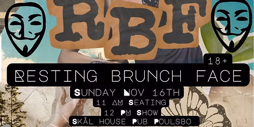 RBF - Resting Brunch Face @ Sk\u00e5l House Pub S1E9