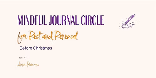 Mindful Journal Circle: Rest and Renewal Before Christmas