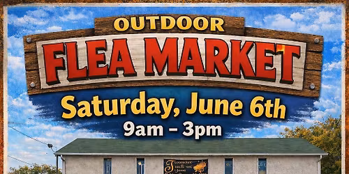 June 6th Outdoor Flea Market