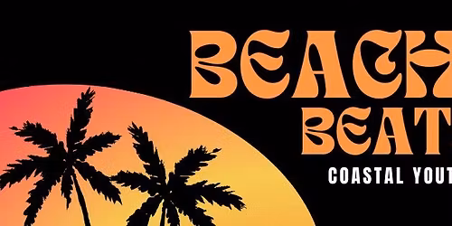 Beach Beats! - Coastal Youth Fest 2026!!!