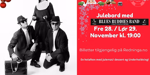 Julebord med Blues Buddies Band p\u00e5 Redninga