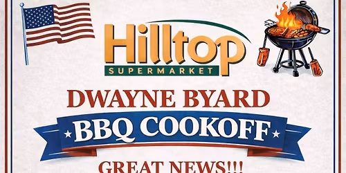 2026 DWAYNE BYARD BBQ COOKOFF MAY 8TH-9TH!