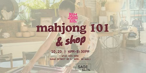 Mahjong 101 at Wild Iris Home