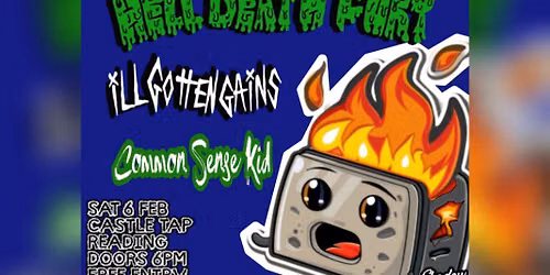 BALDHEAD, HELL DEATH FURY, ILL GOTTEN GAINS, COMMON SENSE KID 