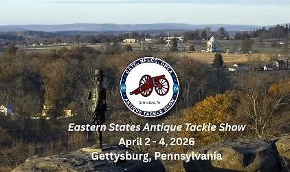 Eastern States Antique Tackle Show (Gettysburg, Pennsylvania)