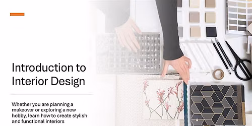 Introduction to Interior Design - Bury St Edmunds