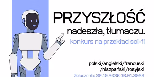 KONKURS T\u0141UMACZENIOWY SCI-FI dla student\u00f3w UW \/\/ zg\u0142oszenia 29.10.2025-16.01.2026