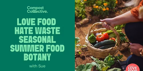 Free Love Your Leftovers \u2013 Seasonal Summer Food \u2013 Botany