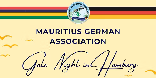 Mauritius German Association Gala Night 2025 in Hamburg