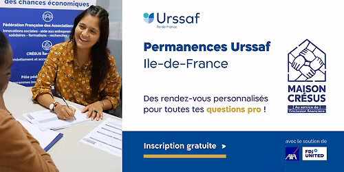 Permanence Urssaf Ile-de-France \u00e0 la Maison CR\u00c9SUS