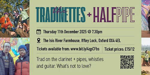 The Tradinettes + Half Pipe in concert