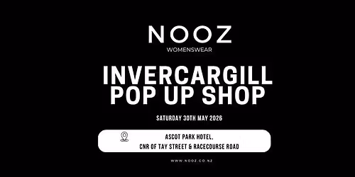 NOOZ Invercargill Pop Up Shop