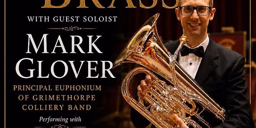 Summertime Brass with guest soloist Mark Glover 