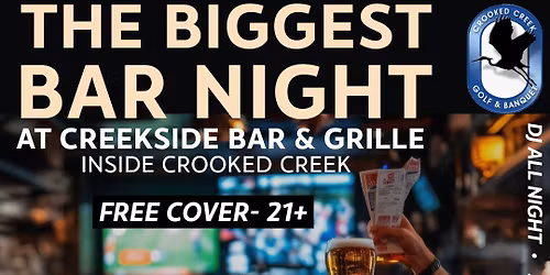 The Biggest Bar Night