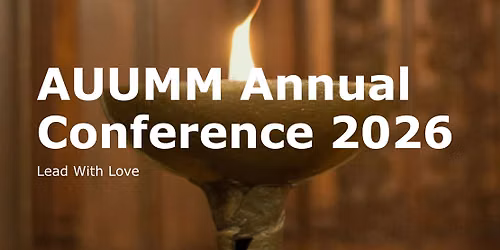 2026 AUUMM Annual Conference and Songleaders Convergence