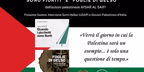 Presentazione dei libri \u201cQuando i picchetti sono fioriti" e "Foglie di Gelso"