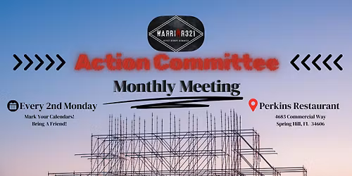 Monthly ACTION Committee - Warrior 321