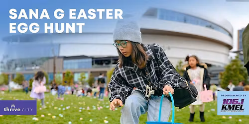 Sana G Easter Egg Hunt and Post-Hunt Celebration