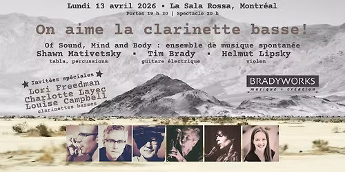 Of Sound, Mind and Body \u25a0 On aime la clarinette basse!