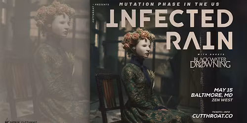 Infected Rain | Baltimore, MD