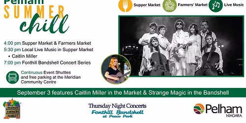 Pelham Summer Chill with Caitlin Miller in the Market & Strange Magic in the Bandshell 