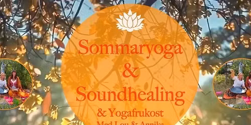 Sommaryoga Soundhealing & Yogafrulle med Lou & Annika i Barlingbo